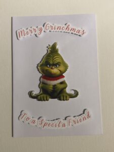 Why Choose Our Custom Merry Grinchmas Card Services? Unique Designs: Personalize your card with the Grinch’s iconic imagery, paired with your own festive message, recipient’s name, or any custom text that adds a personal twist to this classic holiday character. Premium Quality: Our high-quality cardstock and vibrant printing techniques ensure your Merry Grinchmas cards are as durable as they are delightful, with crisp images and bright colors. Festive Themes: Choose from a range of Grinch-inspired designs that capture the humor and warmth of the season, perfect for spreading some lighthearted holiday cheer. Easy Customization: Use our intuitive online design tool to effortlessly create and order your custom Grinchmas cards, with options to add photos, personalized messages, or other creative elements. Fast Delivery: Enjoy quick production and reliable shipping, ensuring your cards arrive in time to deliver some holiday joy.